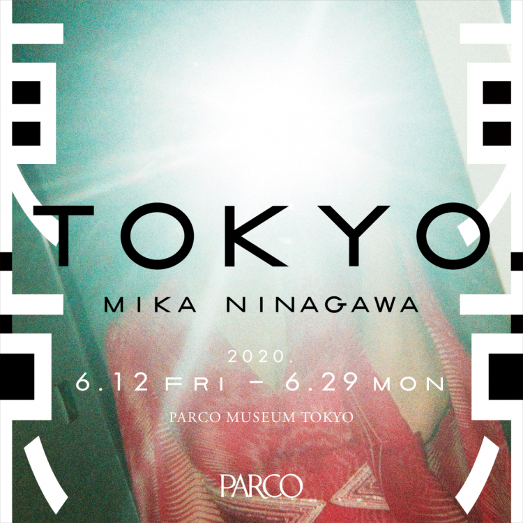 Tokyo TOKYO / MIKA NINAGAWA 